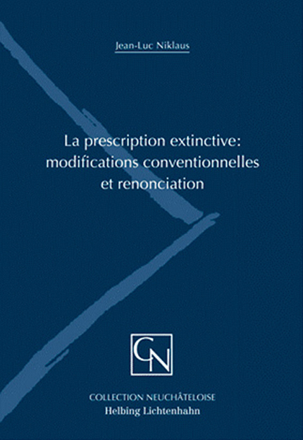 La prescription extinctive: modifications conventionnelles...