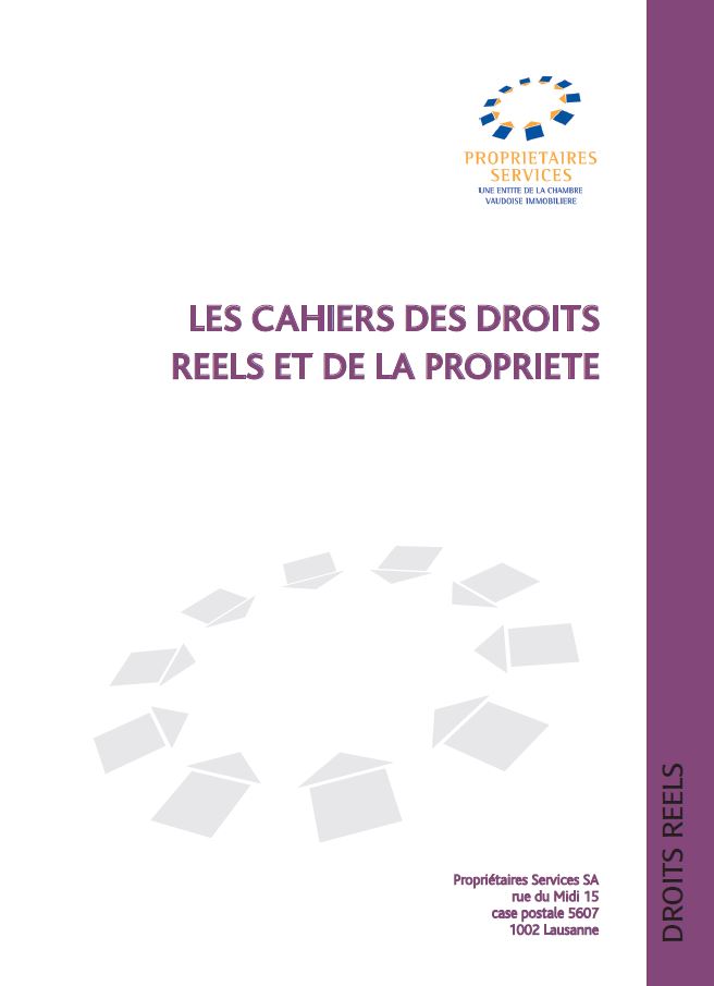 Les Cahiers des Droits Réels et de la Propriété